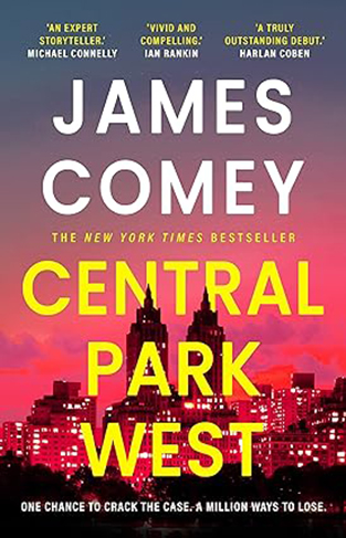Central Park West - The Unmissable Debut Legal Thriller of the Year